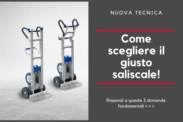 Come scegliere il giusto carrello saliscale elettrico?