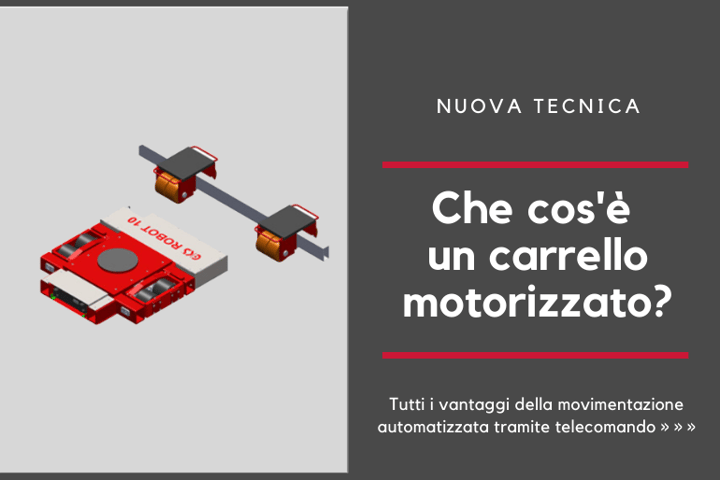 Che cos'è un carrello motorizzato? come funziona?
